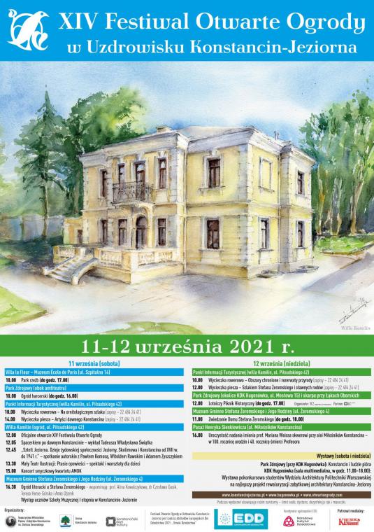 Plakat. Na górze na niebieskim tle biały napis czternasty Festiwal Otwarte Ogrody w Uzdrowisku Konstancin-Jeziorna. Poniżej obraz willi Kamilin namalowany farbami. Pod spodem treść, która nawiązuje do artykułu.